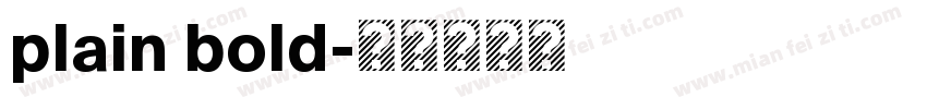 plain bold字体转换